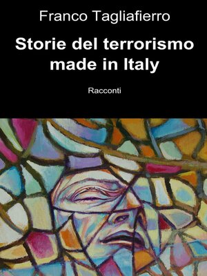 cover image of Storie del terrorismo made in Italy
